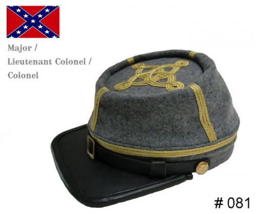 BT081 - Confederate Officers Kepi - Major - Lt. Colonel - Colonel - EN STOCK (tailles M et L)